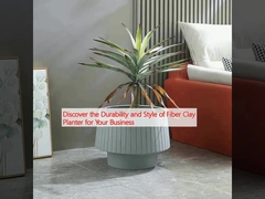 İşletmeniz için Fiber Clay Planter'ın Dayanıklılığını ve Stilini keşfedin